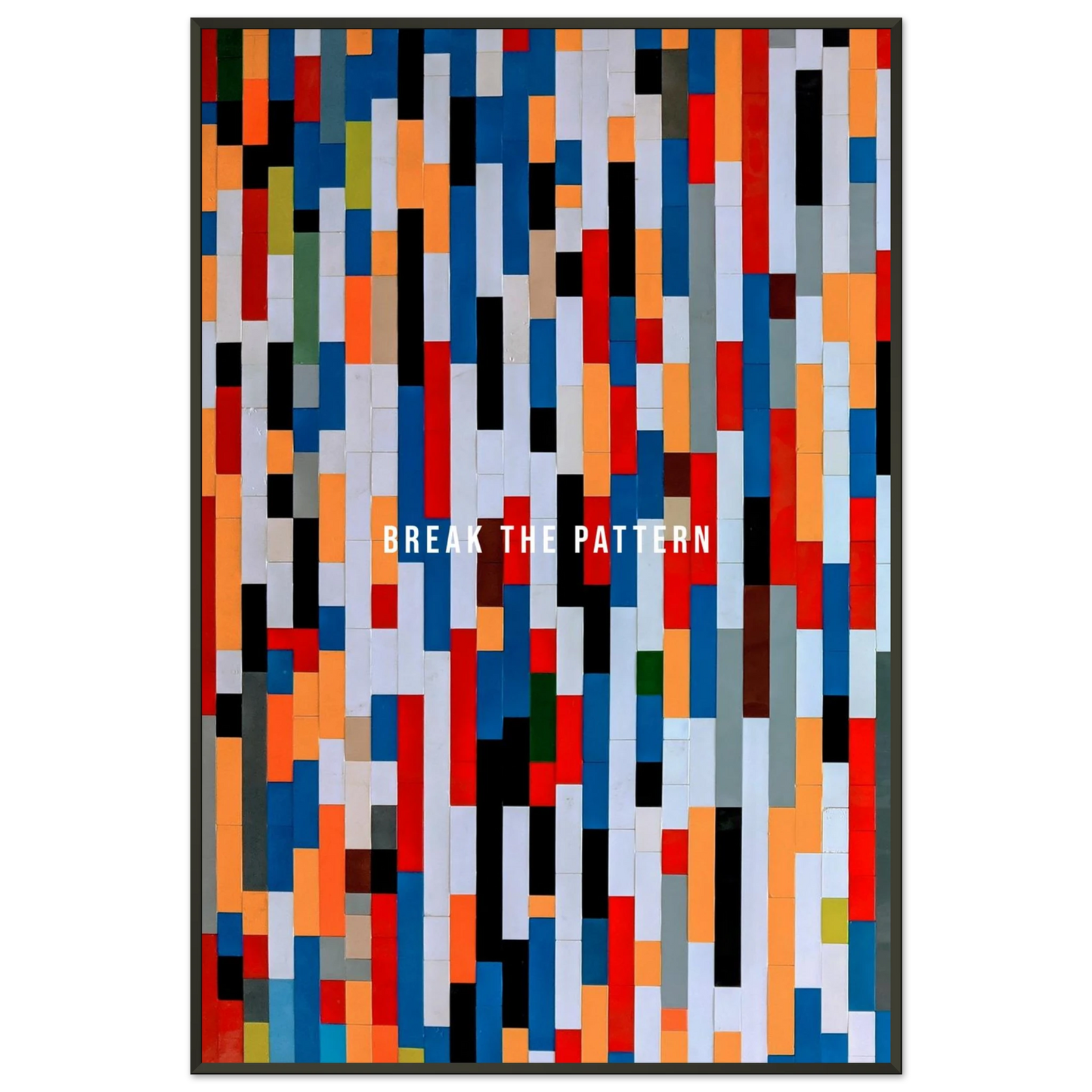 Break the Pattern - Your Bold Essence | Motivational and Inspirational Canvas Wall Art Poster