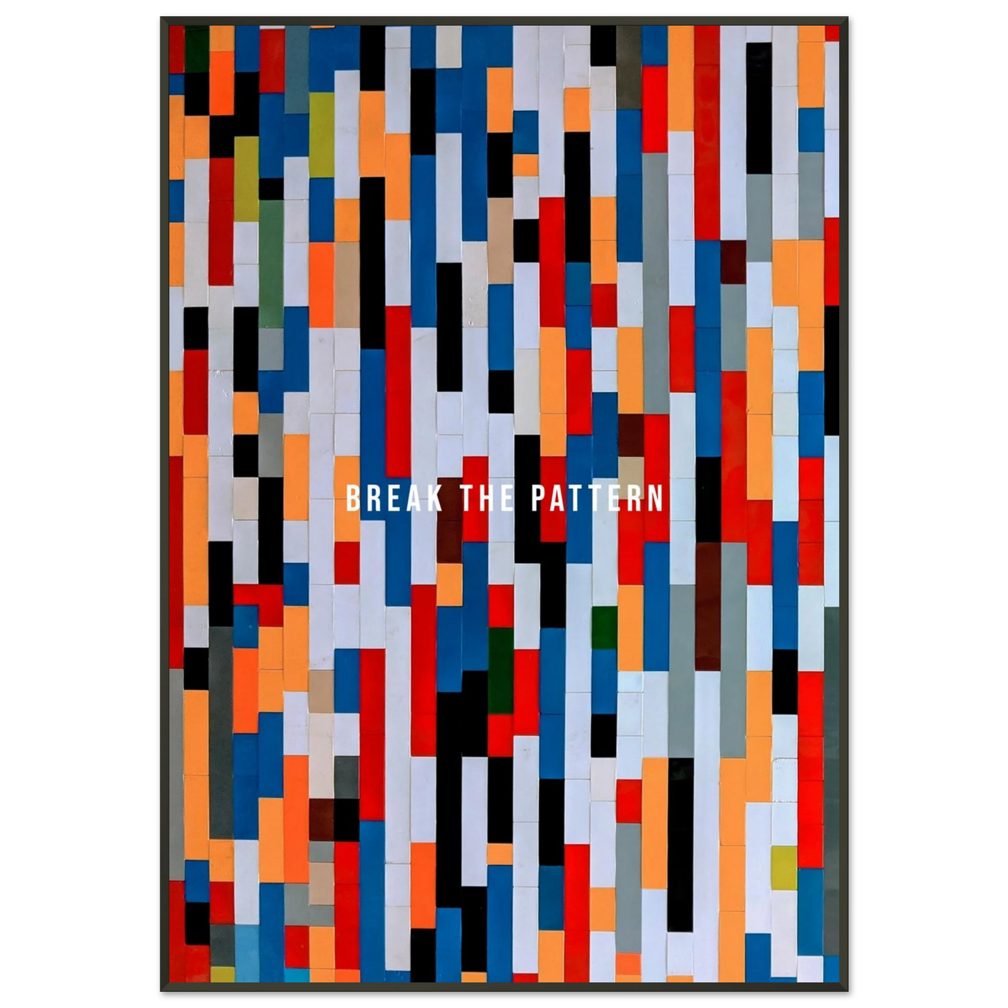Break the Pattern - Your Bold Essence | Motivational and Inspirational Canvas Wall Art Poster
