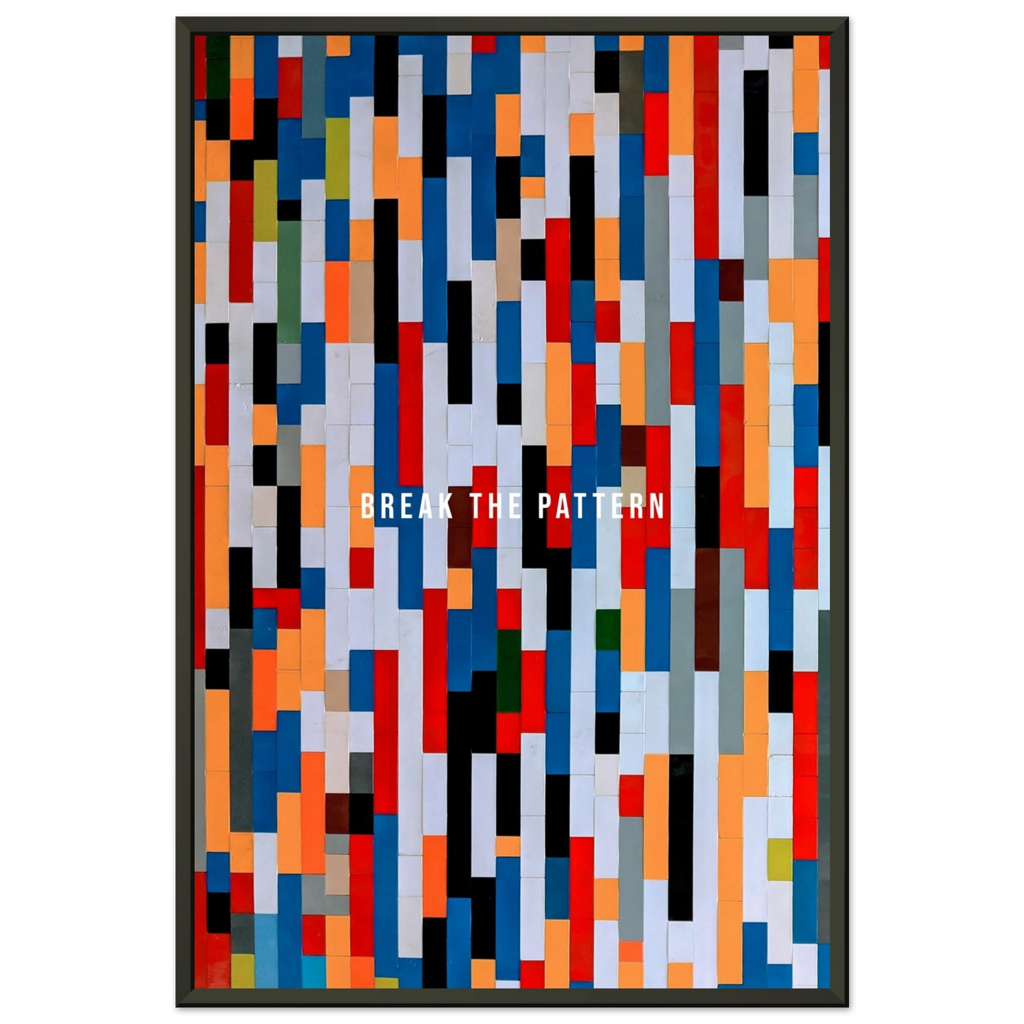 Break the Pattern - Your Bold Essence | Motivational and Inspirational Canvas Wall Art Poster