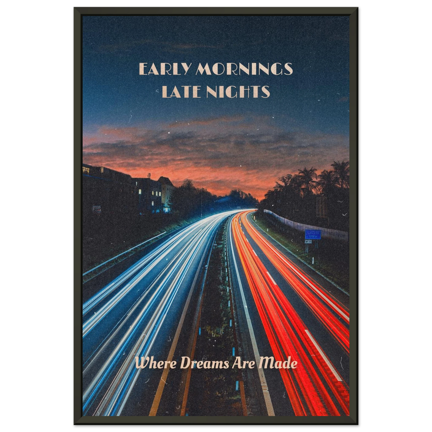Where Dreams Are Made - Your Bold Essence | Motivational and Inspirational Canvas Wall Art Poster