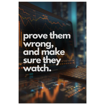 "Prove Them Wrong" Wall Art | YourBoldEssence