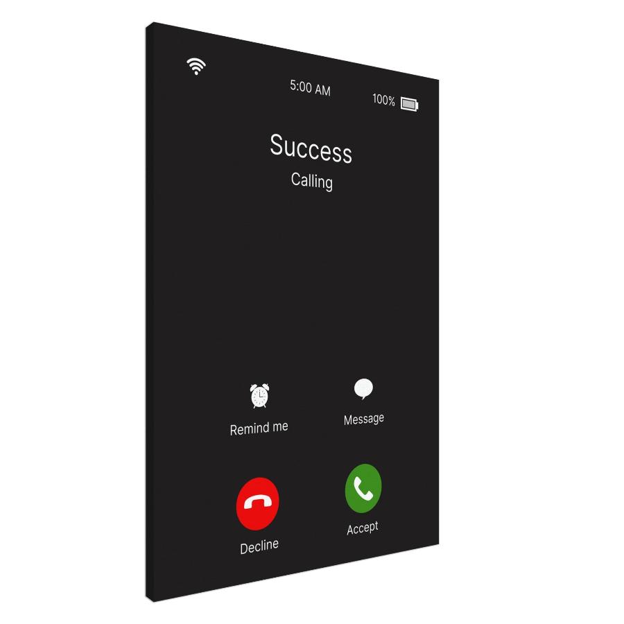 "Success Incoming Call" Wall Art | YourBoldEssence