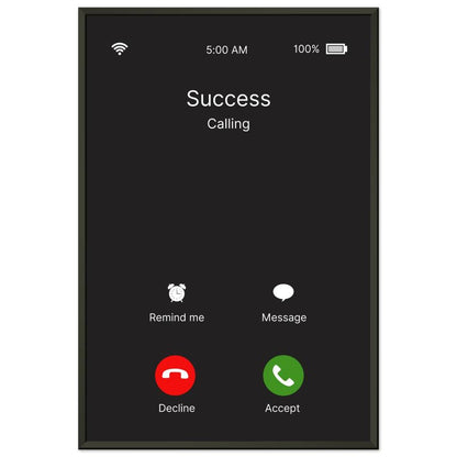 "Success Incoming Call" Wall Art | YourBoldEssence