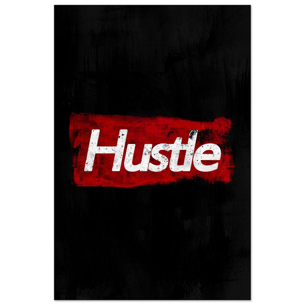 Hustle - Your Bold Essence | Motivational and Inspirational Canvas Wall Art Poster