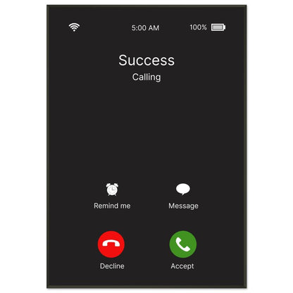 "Success Incoming Call" Wall Art | YourBoldEssence