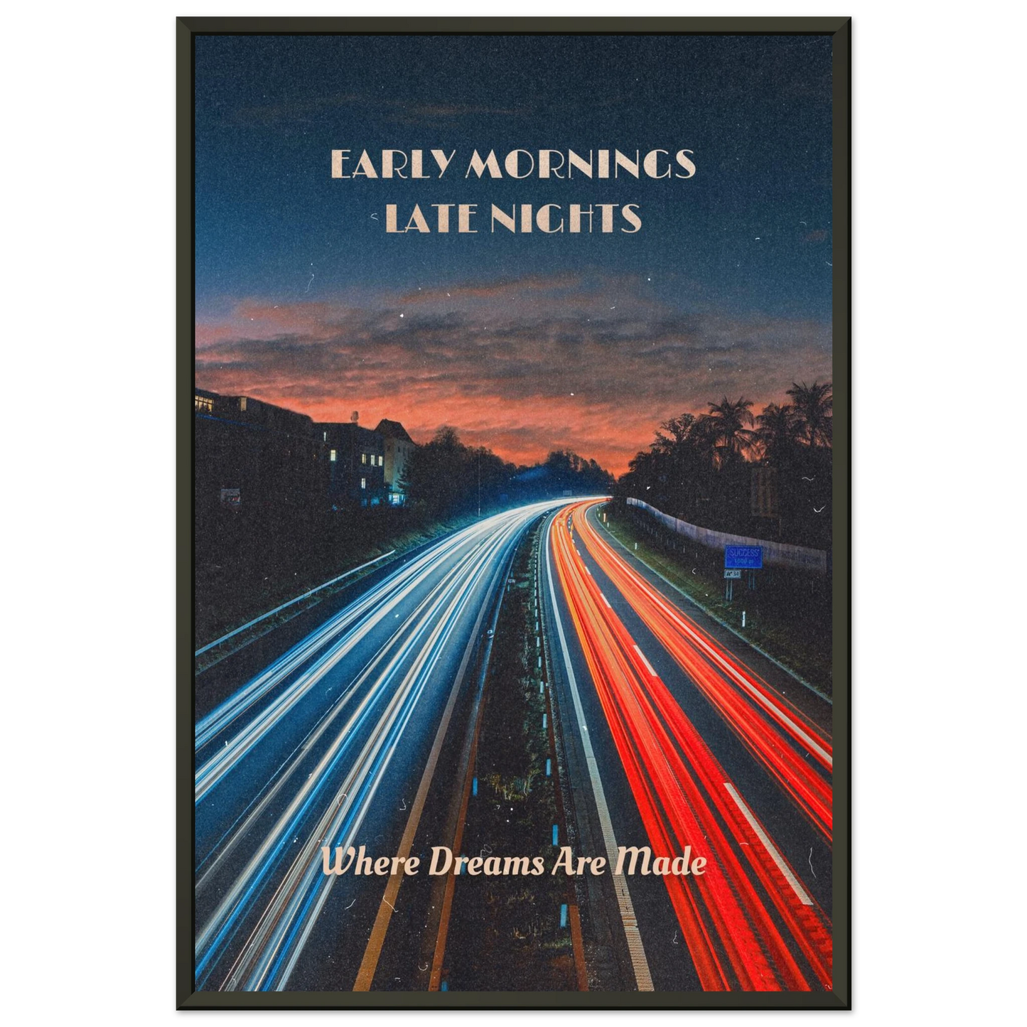 Where Dreams Are Made - Your Bold Essence | Motivational and Inspirational Canvas Wall Art Poster