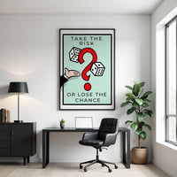 Take the Risk Wall Art – Premium Canvas & Framed Print
