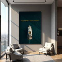 Talk Doesn’t Build Empires – Inspirational Canvas Print | Your Bold Essence