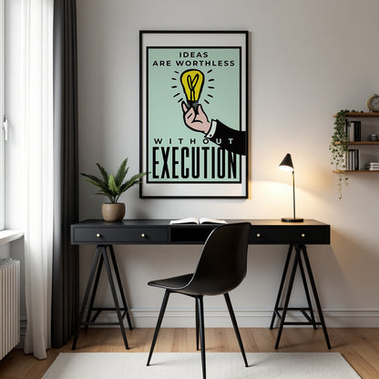 Execution is Everything