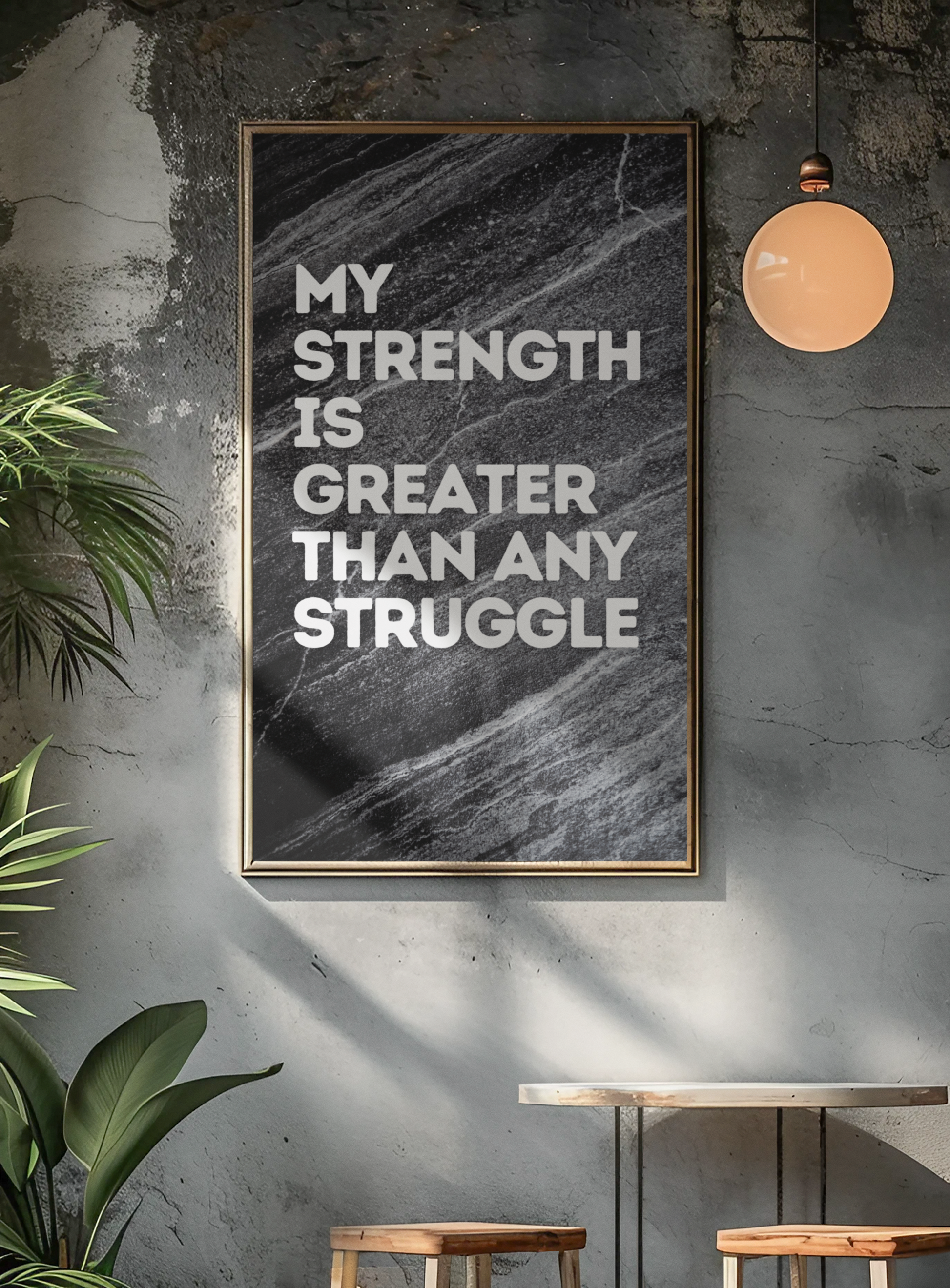 "My Strength Is Greater Than Any Struggle" Wall Art – Motivational Decor | YourBoldEssence