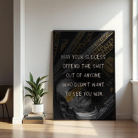 Success Offends wall art print displayed in a modern home office lifestyle setting