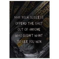 Success Offends bold money motivational wall art print featuring a blindfolded Benjamin Franklin on hundred dollar bills