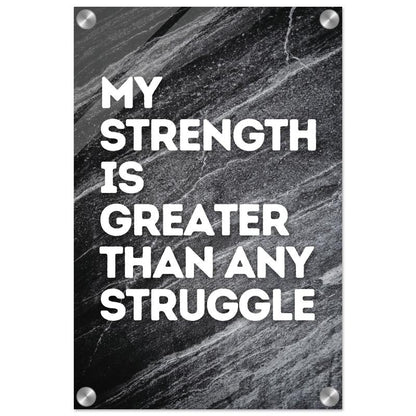 "My Strength Is Greater Than Any Struggle" Wall Art – Motivational Decor | YourBoldEssence