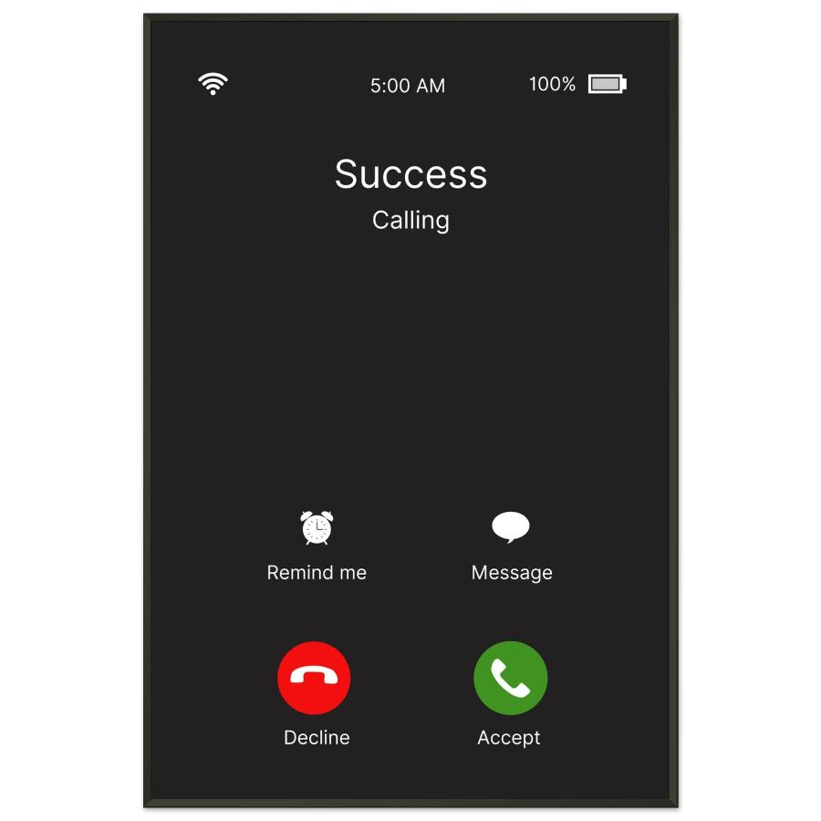 "Success Incoming Call" Wall Art | YourBoldEssence