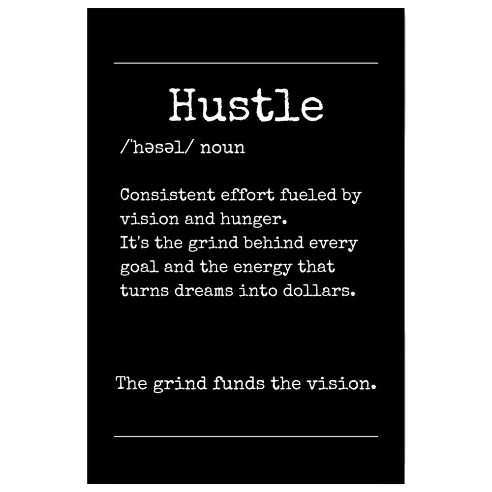 Hustle - Your Bold Essence | Motivational and Inspirational Canvas Wall Art Poster