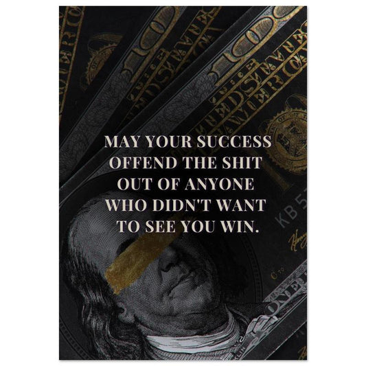 Offend Them with Success (Explicit) Wall Art | YourBoldEssence