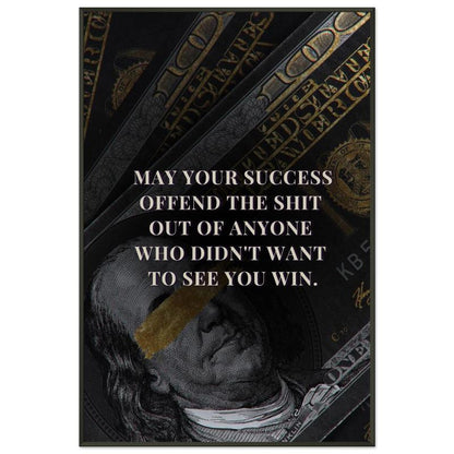 Offend Them with Success (Explicit) Wall Art | YourBoldEssence