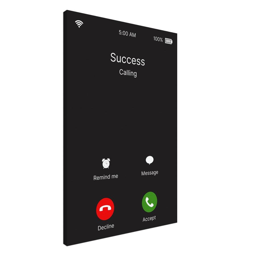 "Success Incoming Call" Wall Art | YourBoldEssence