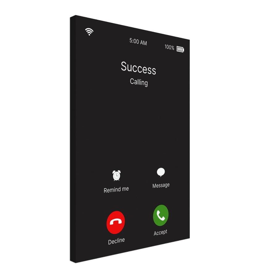 "Success Incoming Call" Wall Art | YourBoldEssence