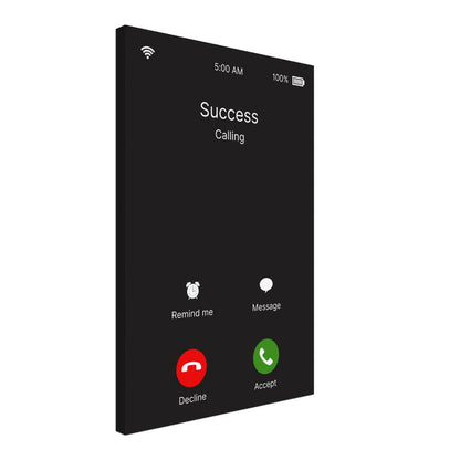 "Success Incoming Call" Wall Art | YourBoldEssence