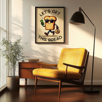 Get This Bread - Your Bold Essence | Motivational and Inspirational Canvas Wall Art Poster