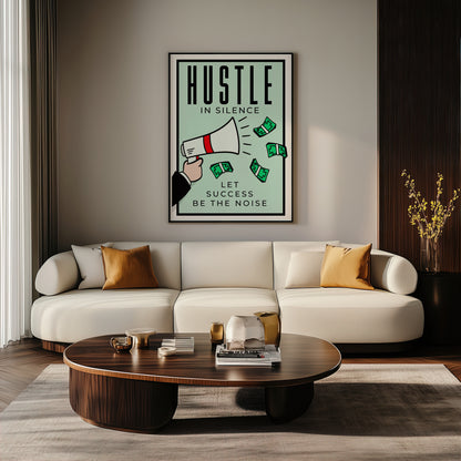 Hustle in Silence - Your Bold Essence | Motivational and Inspirational Canvas Wall Art Poster